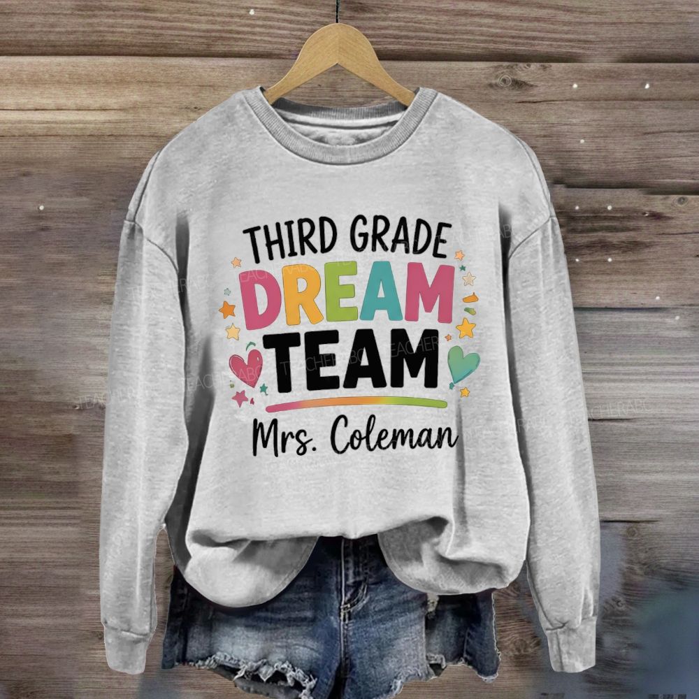 Personalized Garden And Name Dream Team Back To School Sweatshirt