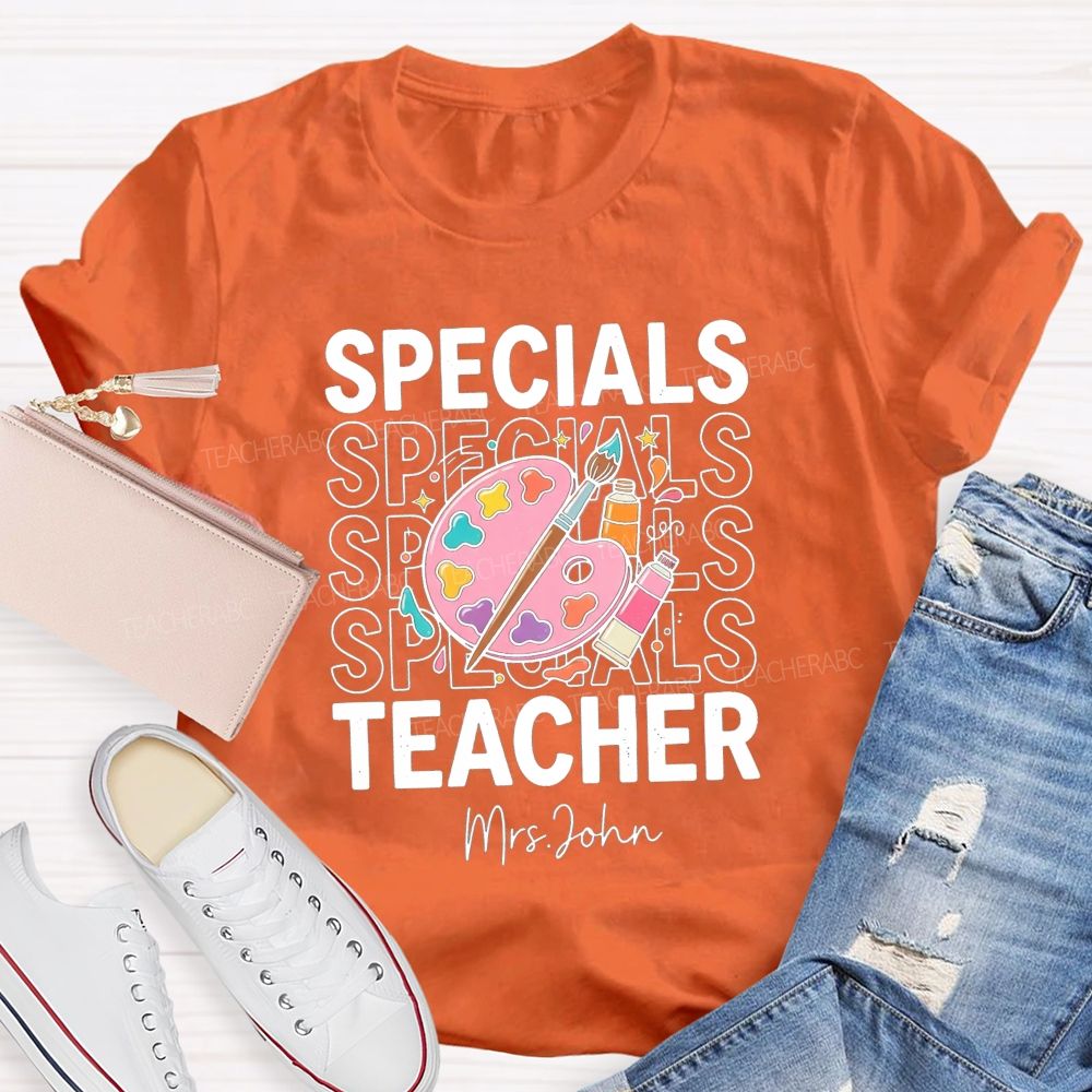 Personalized Name Specials Art Teacher T-Shirt