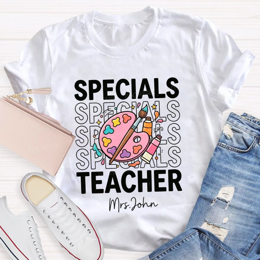 Personalized Name Specials Art Teacher T-Shirt