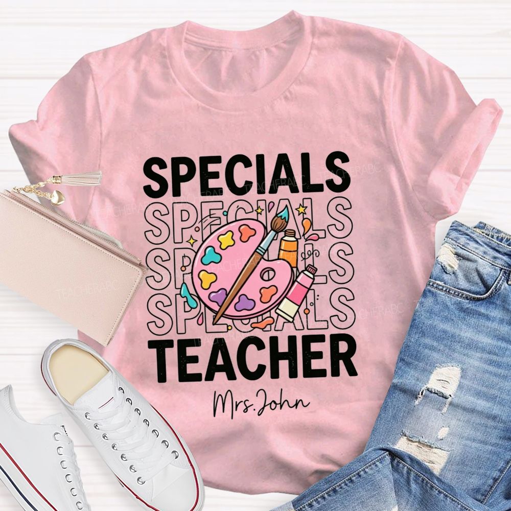 Personalized Name Specials Art Teacher T-Shirt