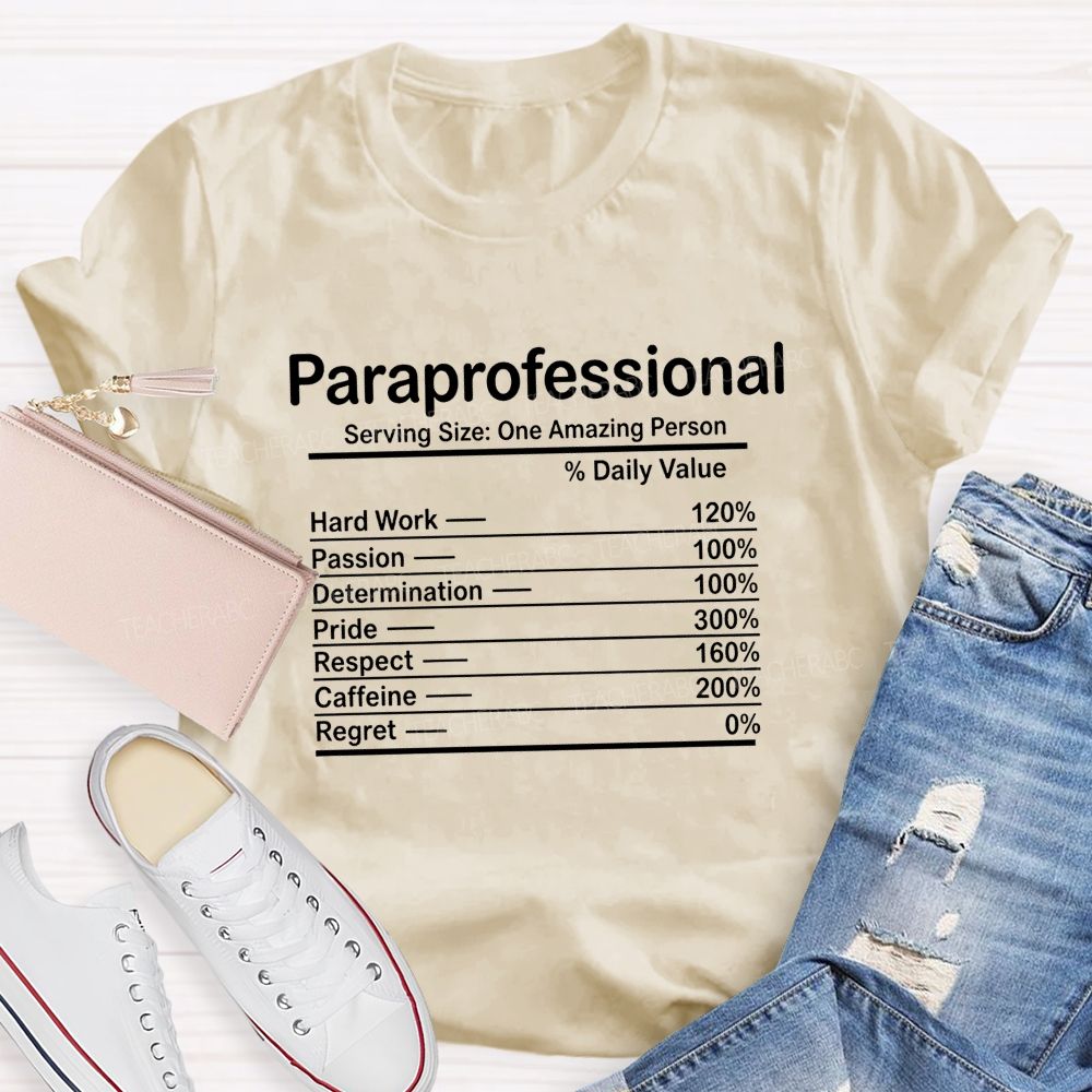 Paraprofessional Serving Size: One Amazing Person Teacher T-shirt