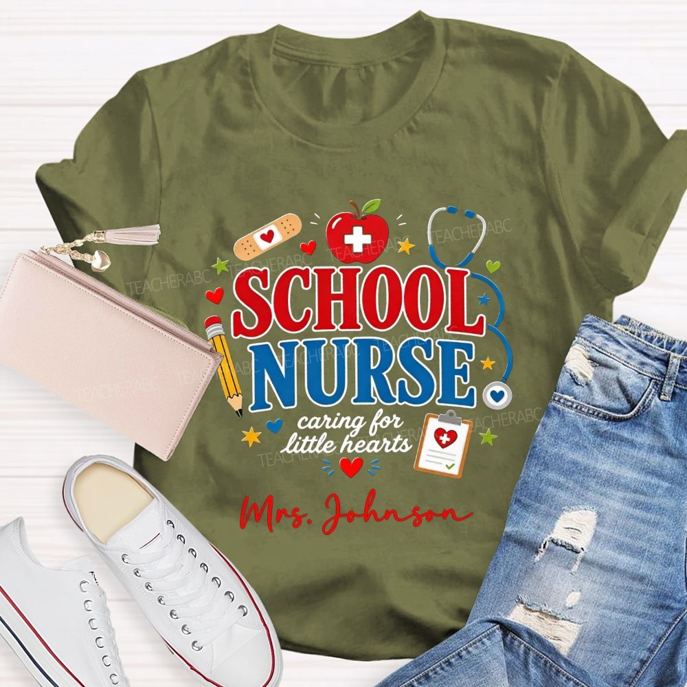 Personalized Name School Nurse Caring For Little Hearts T-shirt