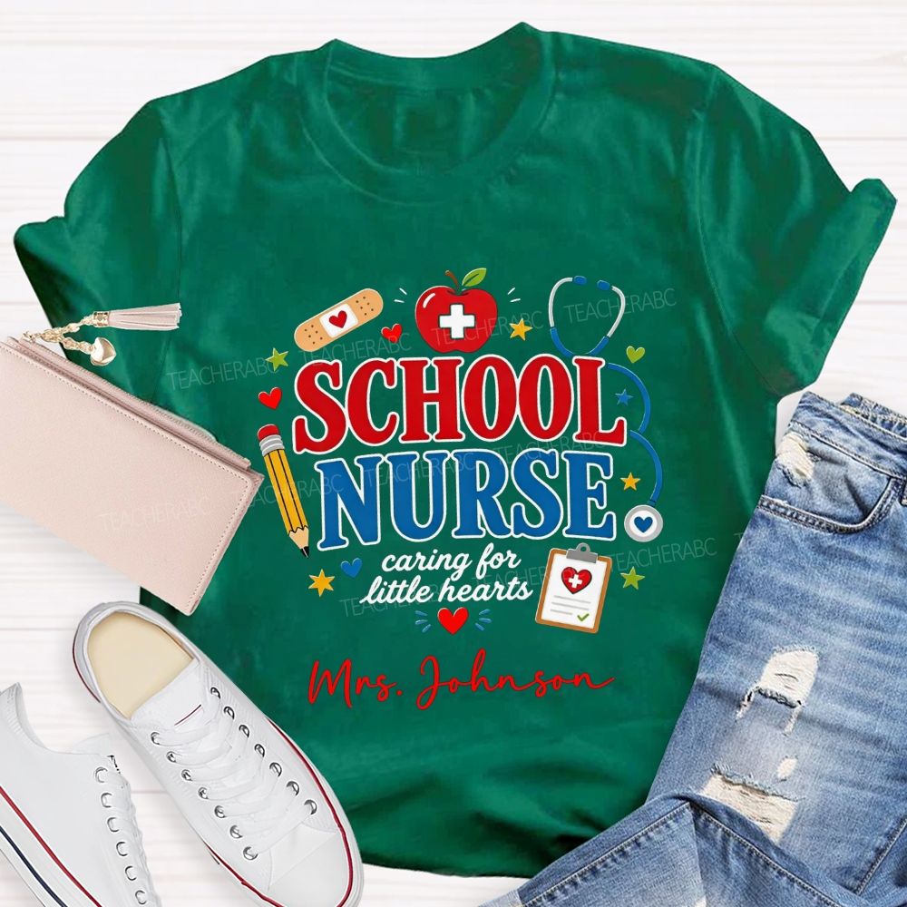 Personalized Name School Nurse Caring For Little Hearts T-shirt