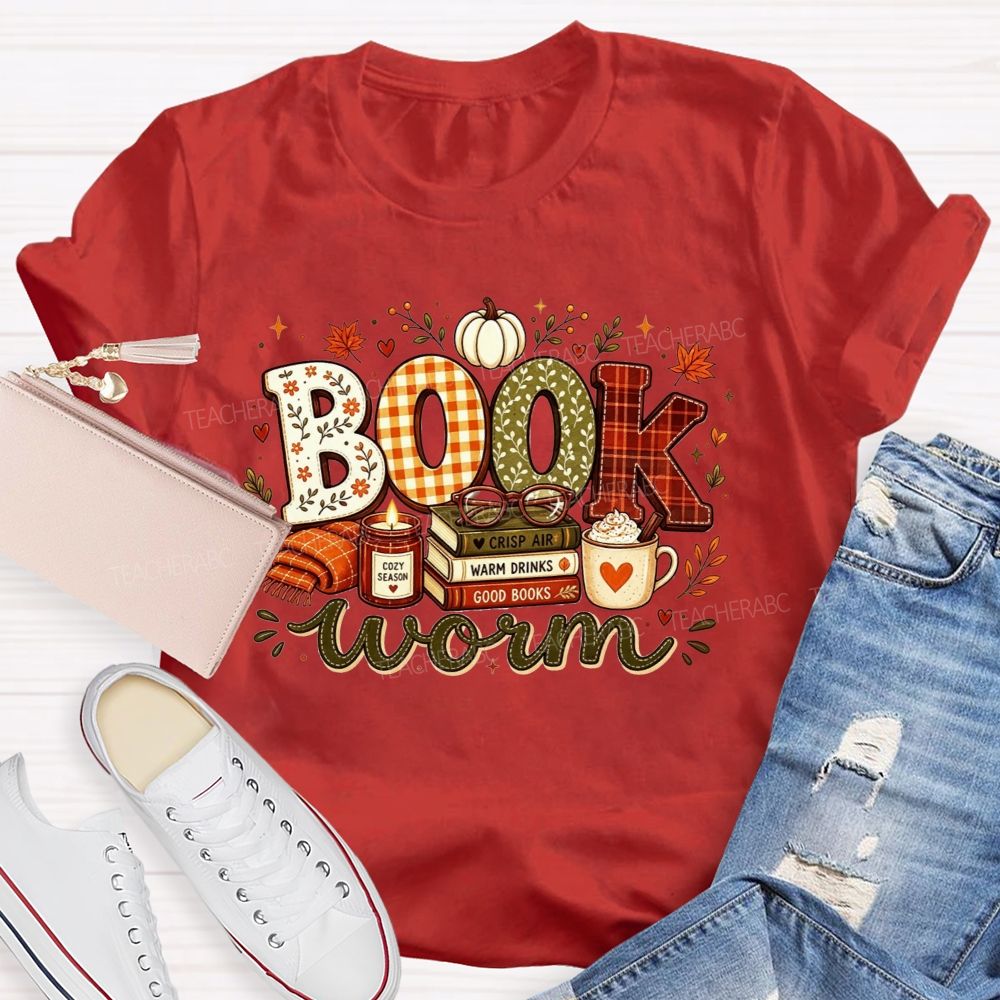 Bookworm Cozy Season Crisp Air Warm Drinks Good Books Teacher T-shirt