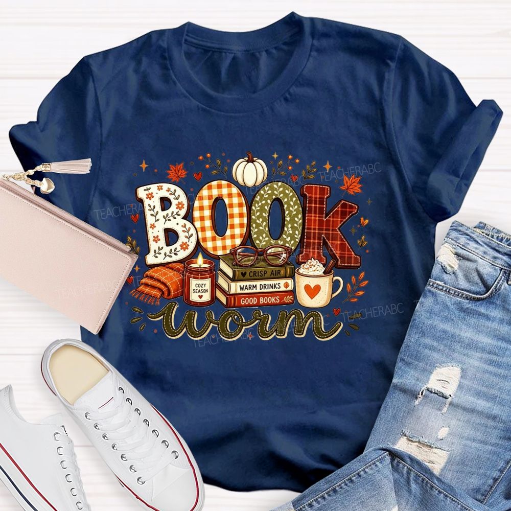 Bookworm Cozy Season Crisp Air Warm Drinks Good Books Teacher T-shirt