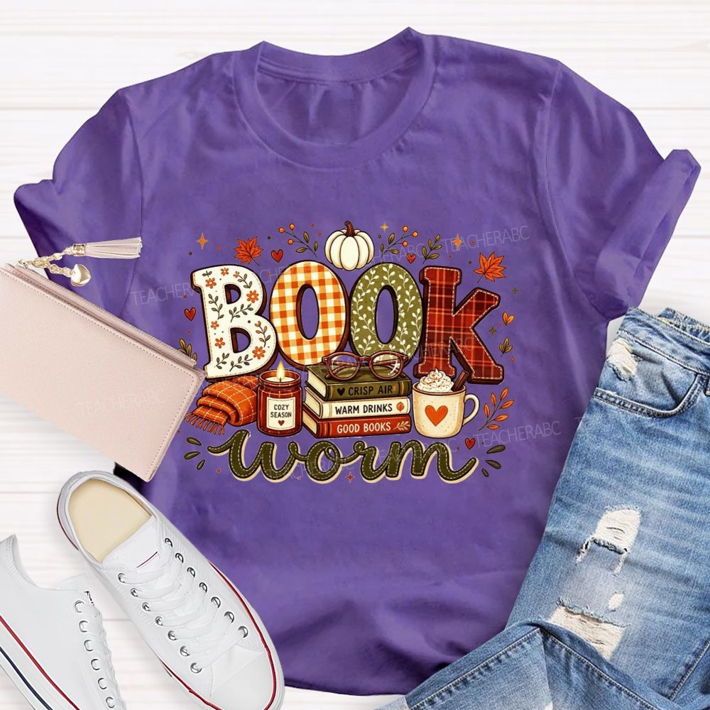 Bookworm Cozy Season Crisp Air Warm Drinks Good Books Teacher T-shirt