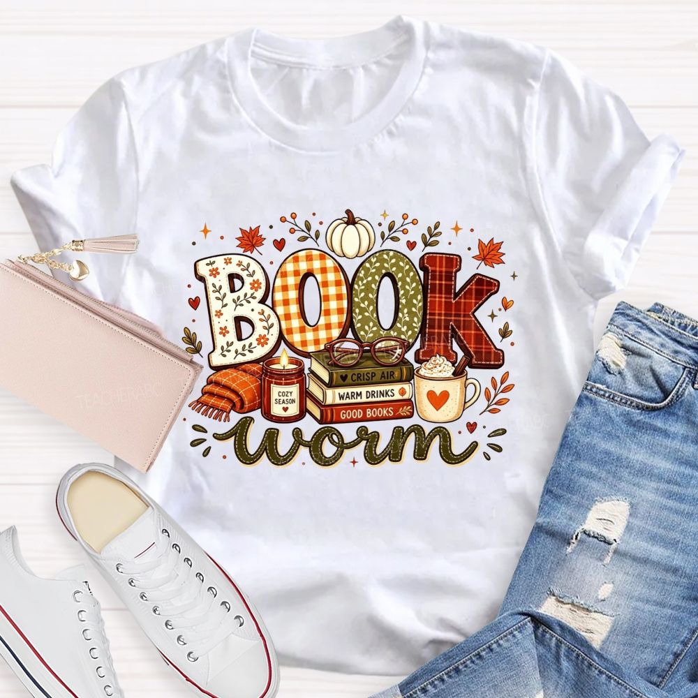 Bookworm Cozy Season Crisp Air Warm Drinks Good Books Teacher T-shirt