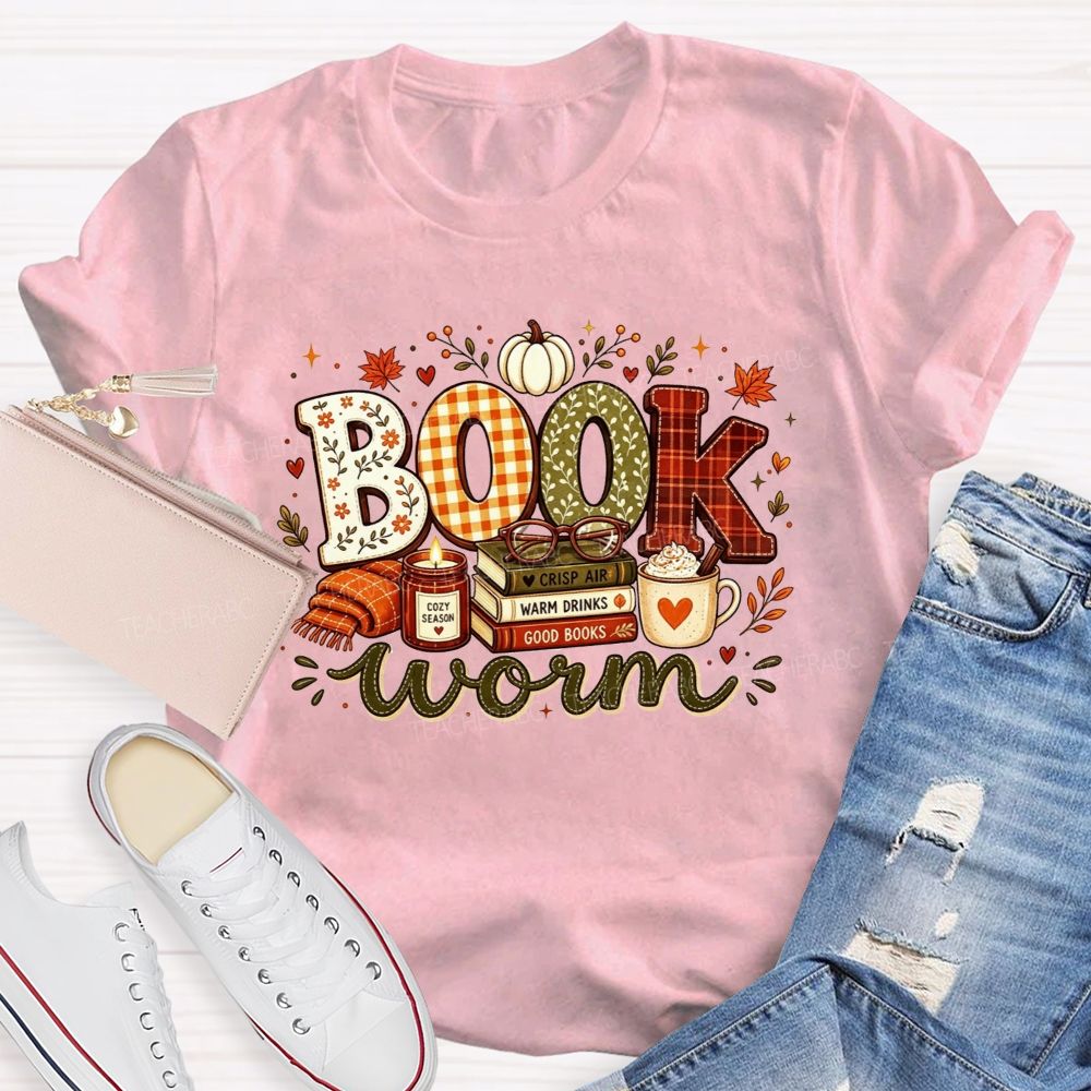 Bookworm Cozy Season Crisp Air Warm Drinks Good Books Teacher T-shirt