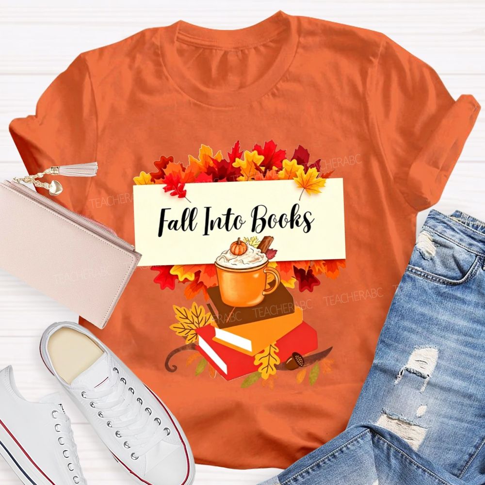 Fall Into Books Maple Leaf Pumpkin Latte Book Lover T-shirt