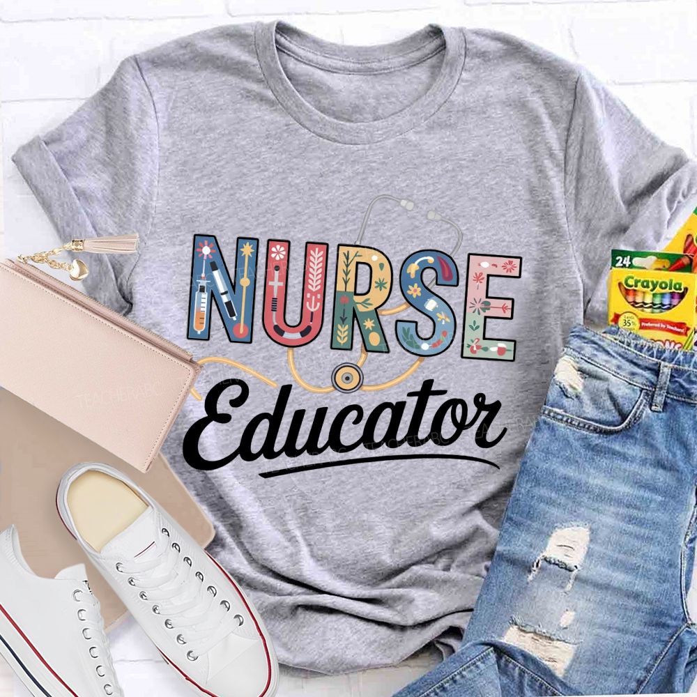 Heart Of A Nurse Mind Of An Educator T-shirt