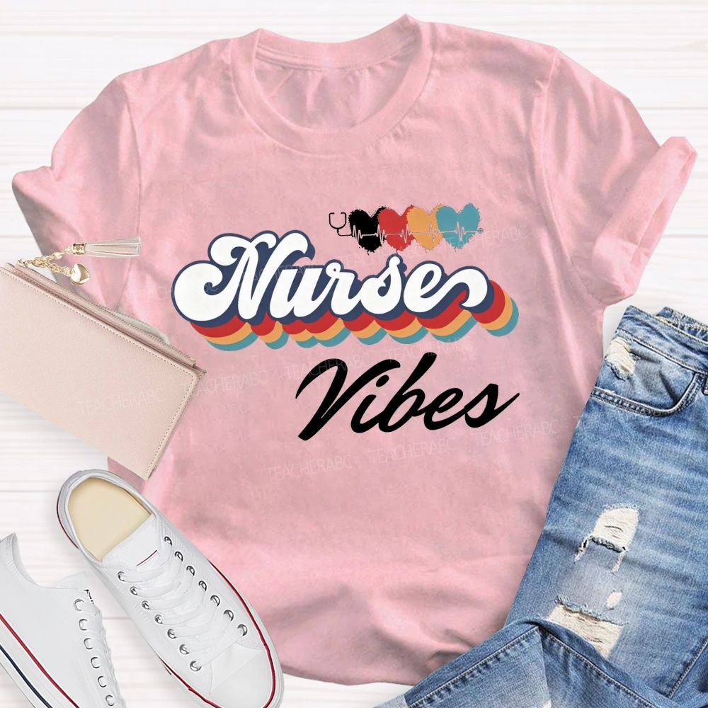 Nurse Vibes And Heartbeats School Nurse Life T-shirt