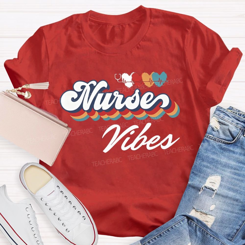 Nurse Vibes And Heartbeats School Nurse Life T-shirt