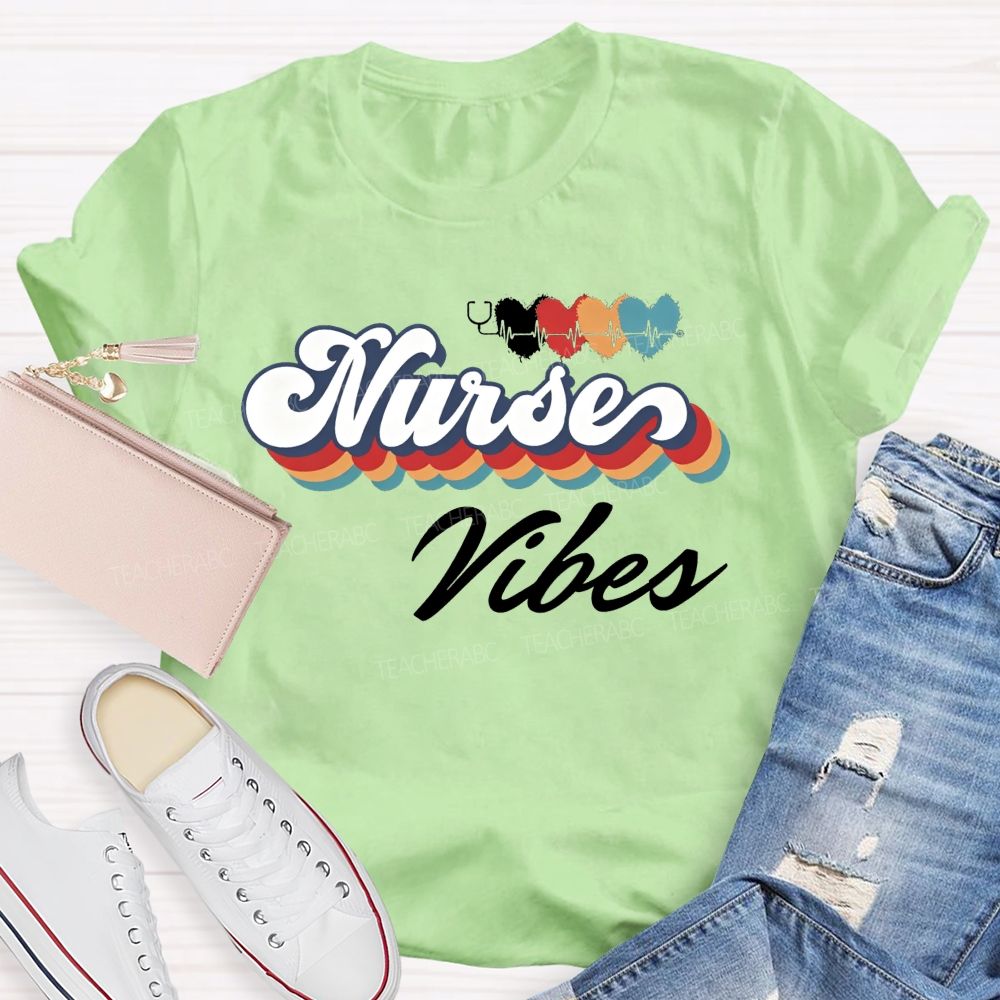 Nurse Vibes And Heartbeats School Nurse Life T-shirt