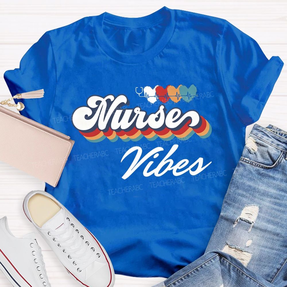 Nurse Vibes And Heartbeats School Nurse Life T-shirt