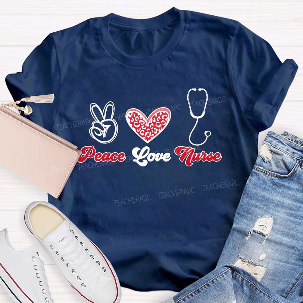 Peace Love And Nurse Life Healing Hearts T-shirt