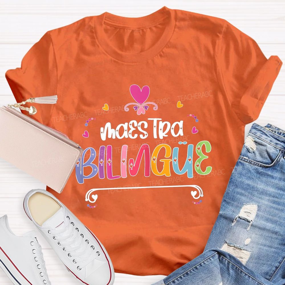 Maestra Bilingual Educator Teacher T-shirt