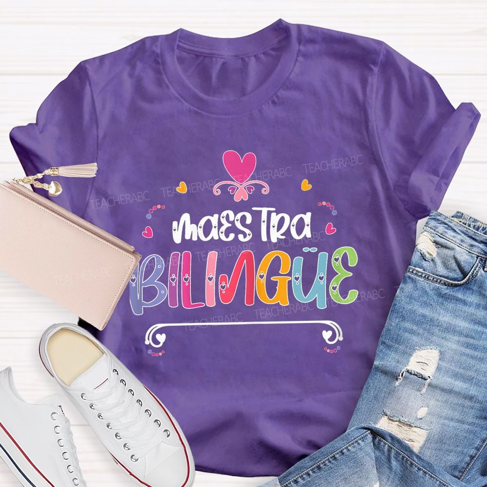Maestra Bilingual Educator Teacher T-shirt