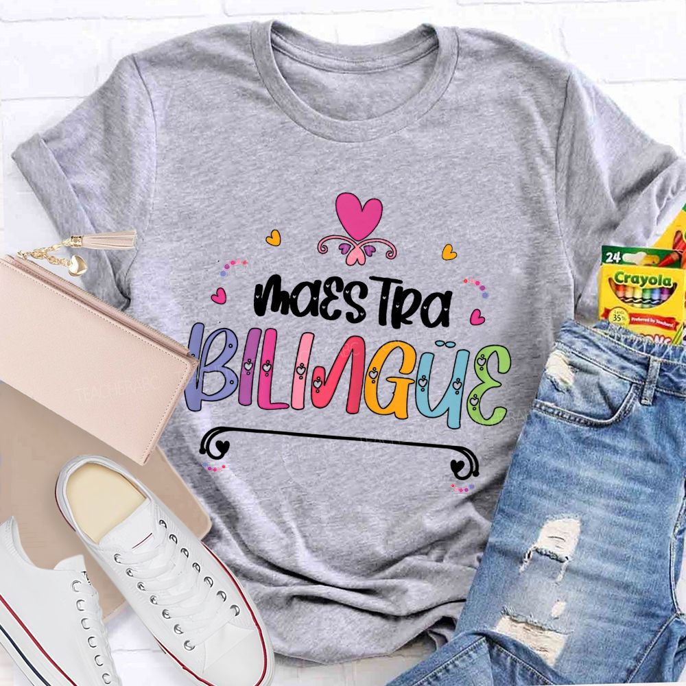 Maestra Bilingual Educator Teacher T-shirt