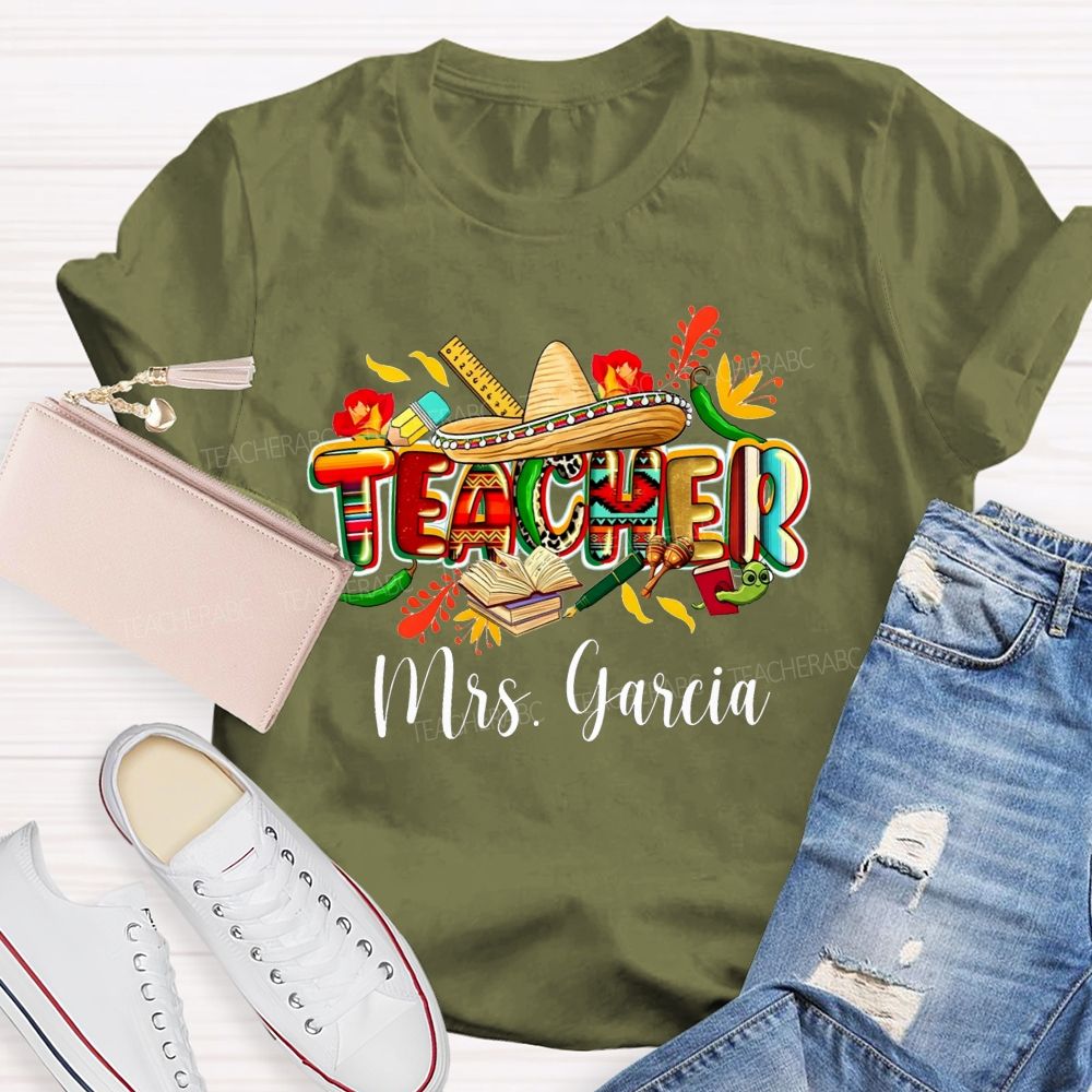 Personalized Name Spanish Teacher Life Mexican Fiesta Vibes Teacher T-shirt