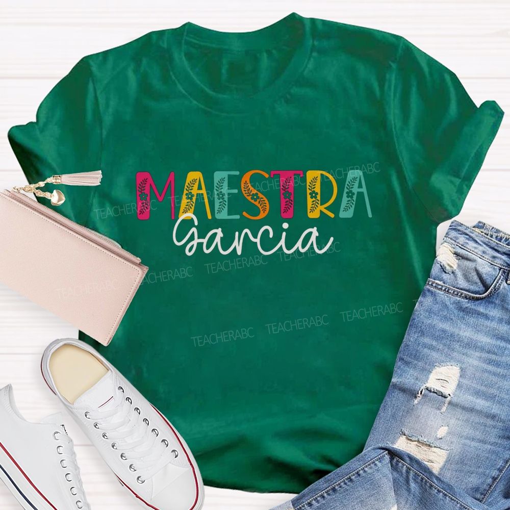 Personalized Name Maestra Vibes Spanish Teacher Life T-shirt