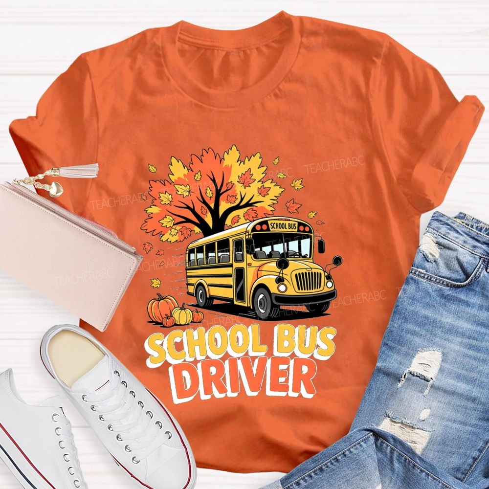 School Bus Driver Fall Autumn Season T-shirt