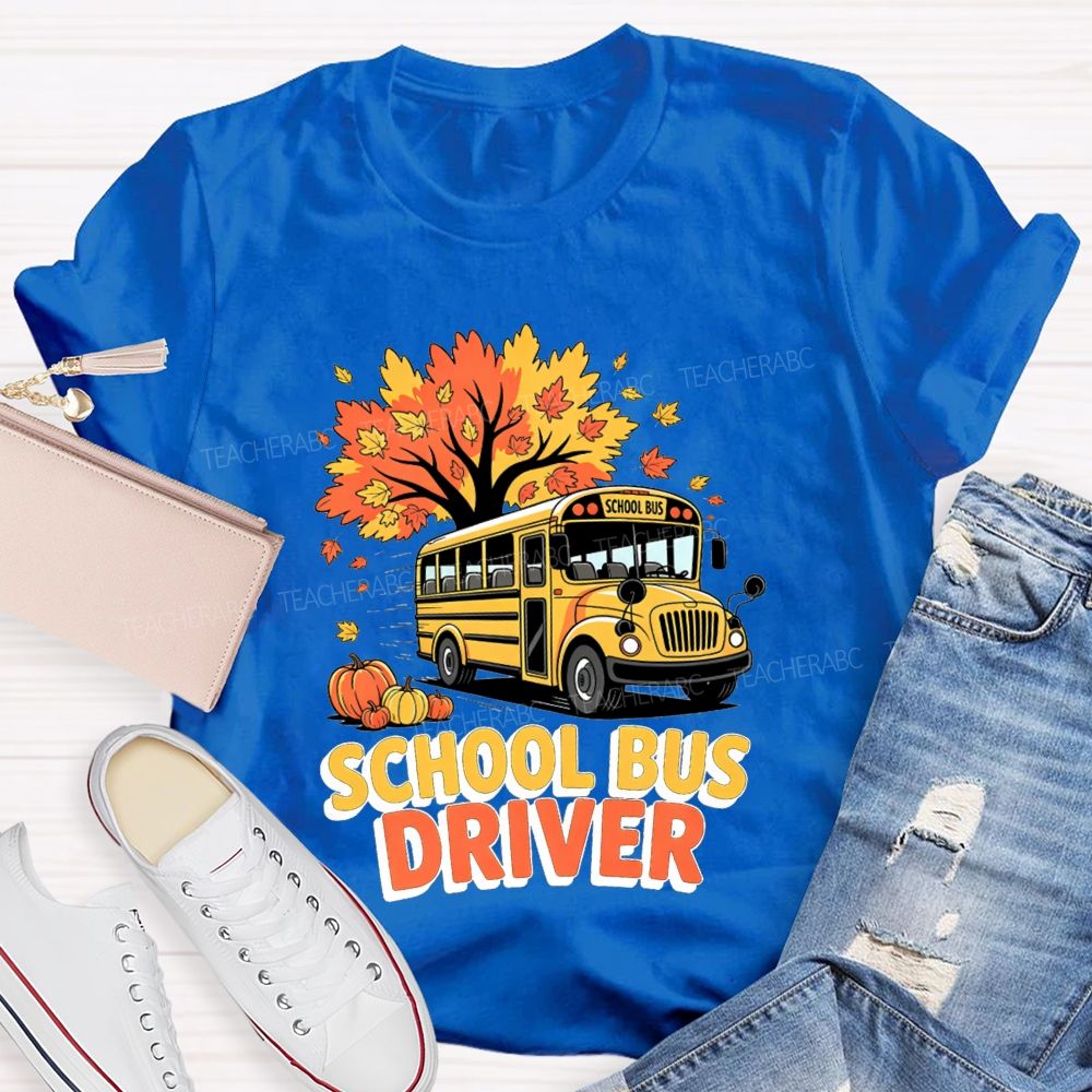 School Bus Driver Fall Autumn Season T-shirt