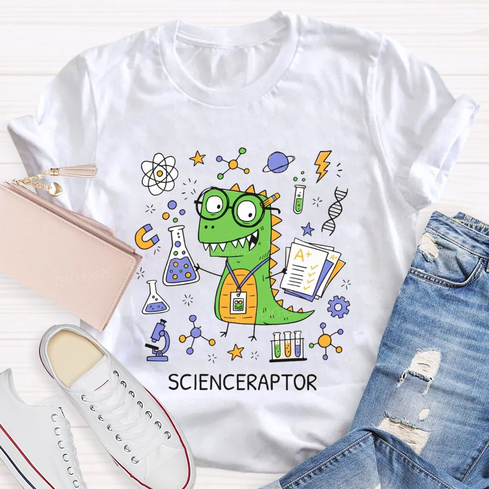 Scienceraptor Doing Experiments One Beaker At A Time Teacher T-shirt