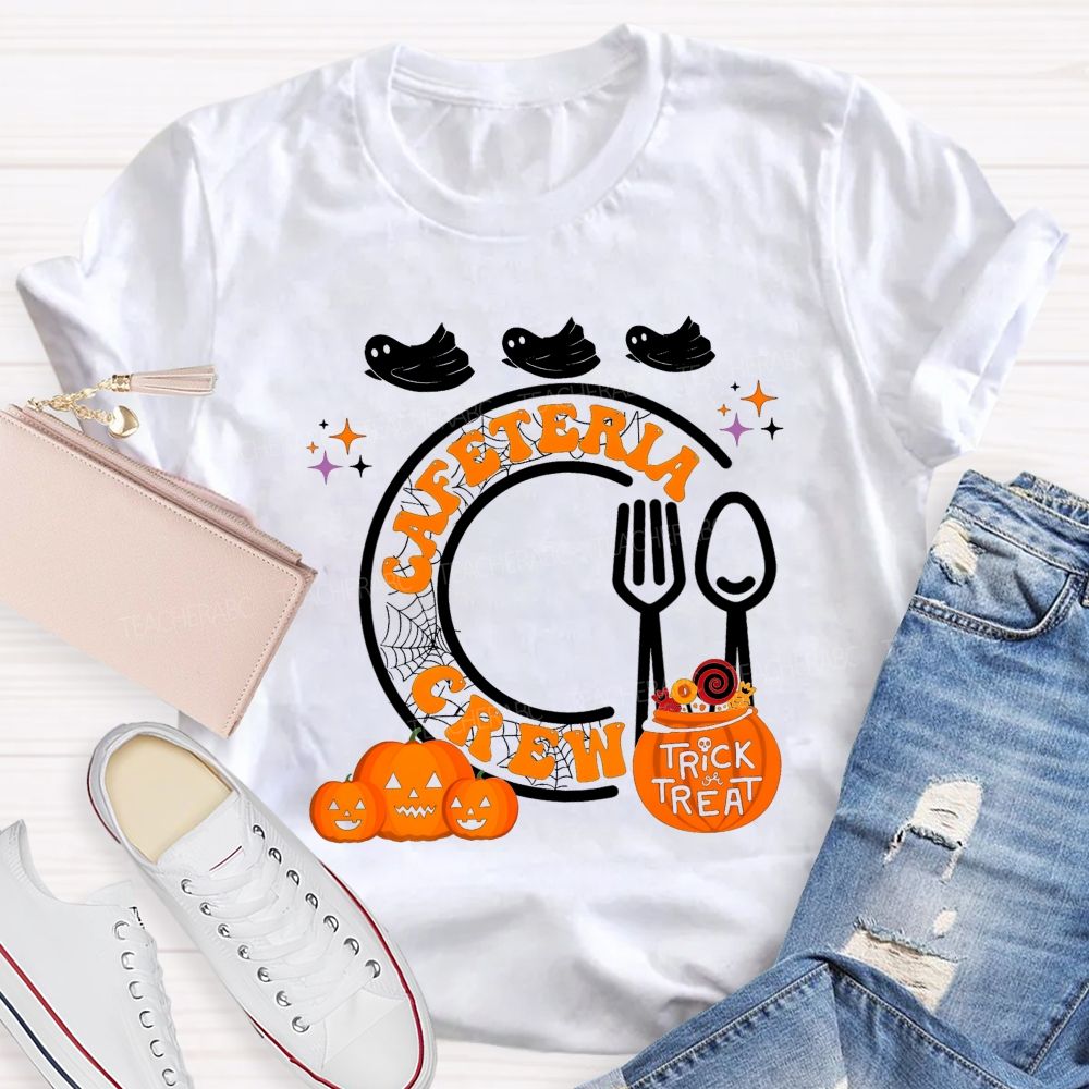 Cafeteria Crew Trick Or Treat Halloween T-shirt