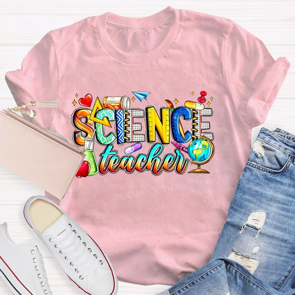 Science Teacher Colorful All Things Lab And Discovery Teacher T-shirt