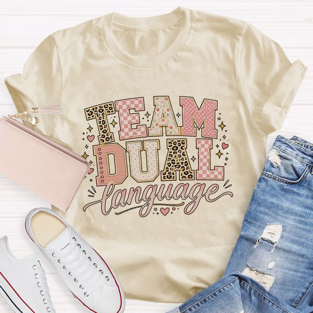 Team Dual Language Bilingual Teaching Days Teacher T-shirt