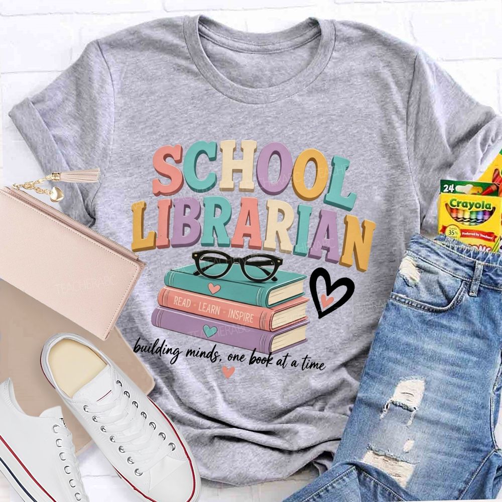 School Librarian Building Minds One Book At A Time Read Learn Inspire Teacher T-shirt