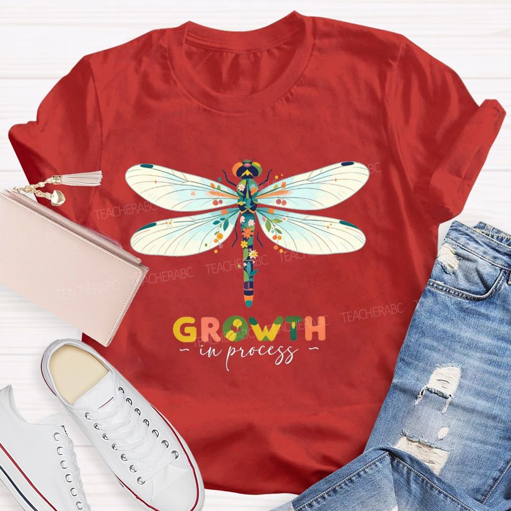 Growth In Process Floral Dragonfly Teacher T-shirt