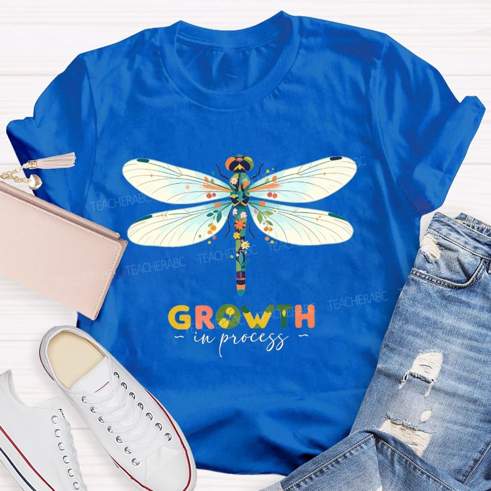 Growth In Process Floral Dragonfly Teacher T-shirt
