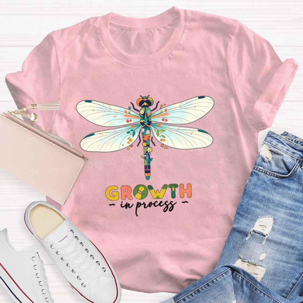 Growth In Process Floral Dragonfly Teacher T-shirt