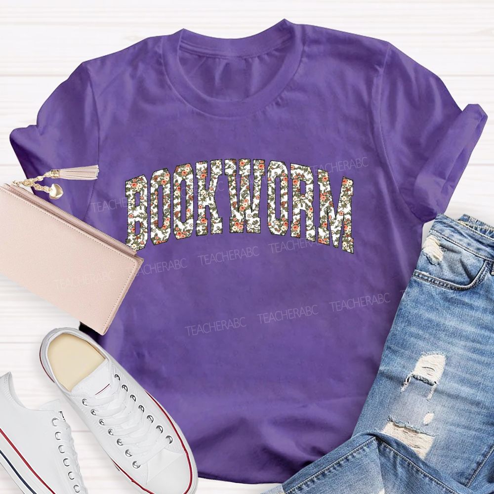 Bookworm Proud Bookworm With Floral Vibes Teacher T-shirt