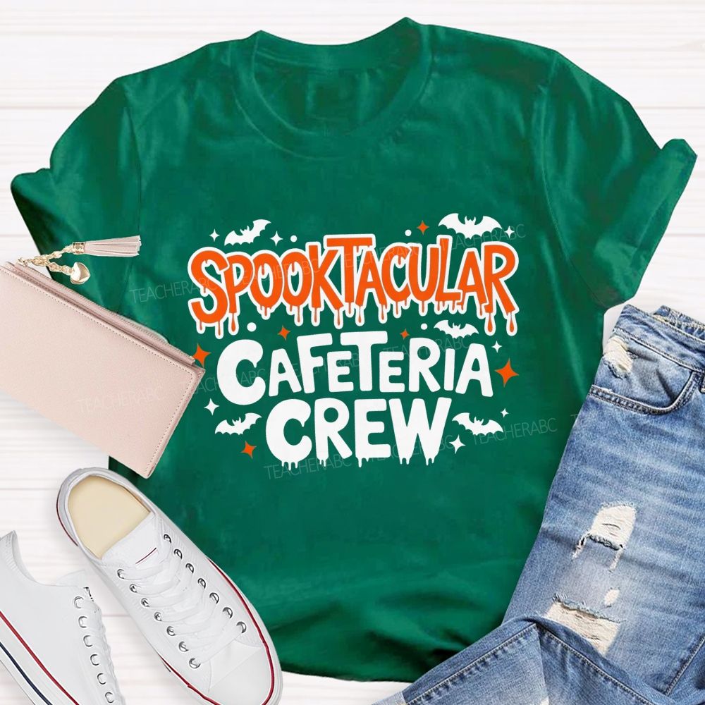 Spooktacular Cafeteria Crew Spooky Vibes In The School Cafeteria T-shirt