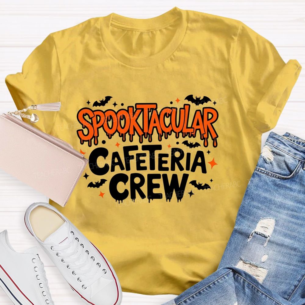 Spooktacular Cafeteria Crew Spooky Vibes In The School Cafeteria T-shirt