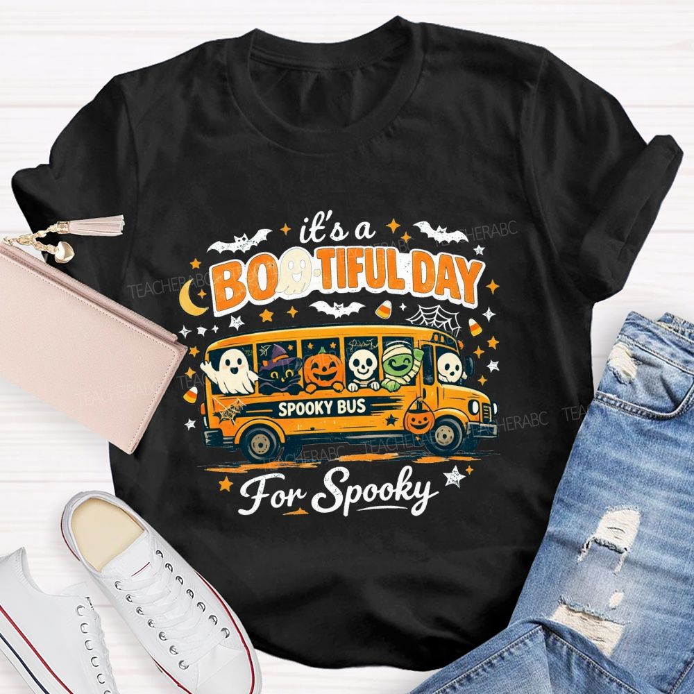 It'S A Bootiful Day For Spooky Shool Bus Driver T-shirt