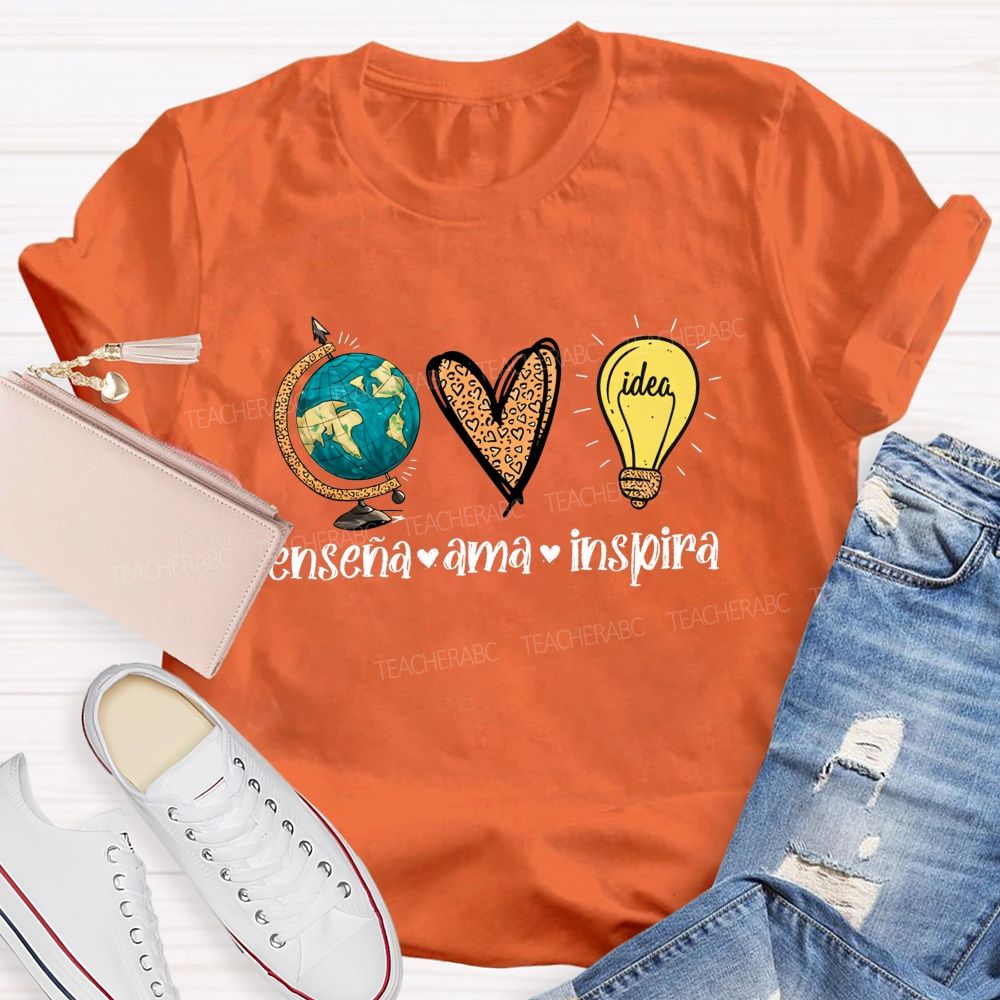 EnseñA Ama Inspira Bilingual Educator Teacher T-shirt