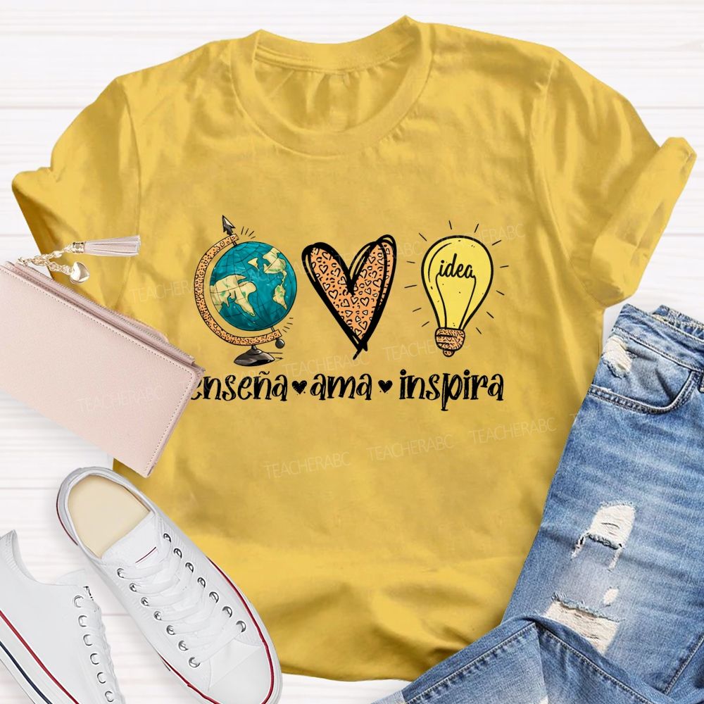 EnseñA Ama Inspira Bilingual Educator Teacher T-shirt