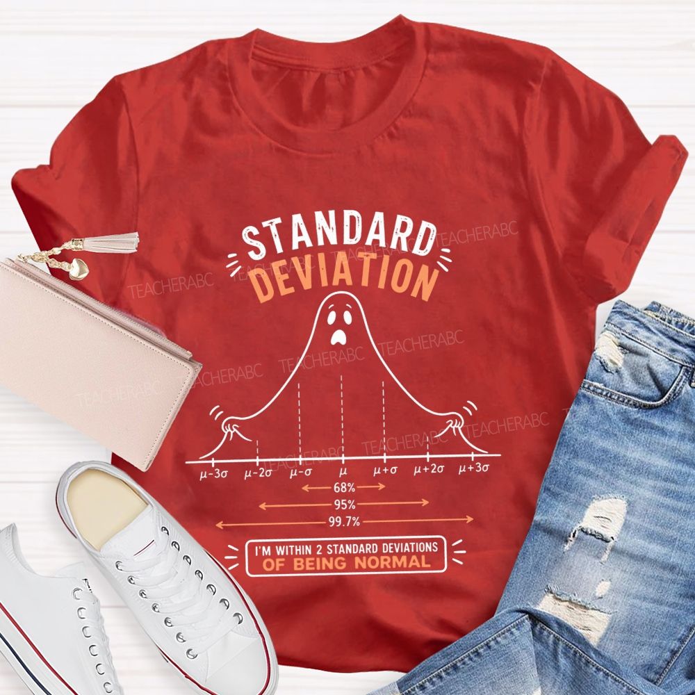 Standard Deviation Ghost Normal Curve Math Teacher T-shirt