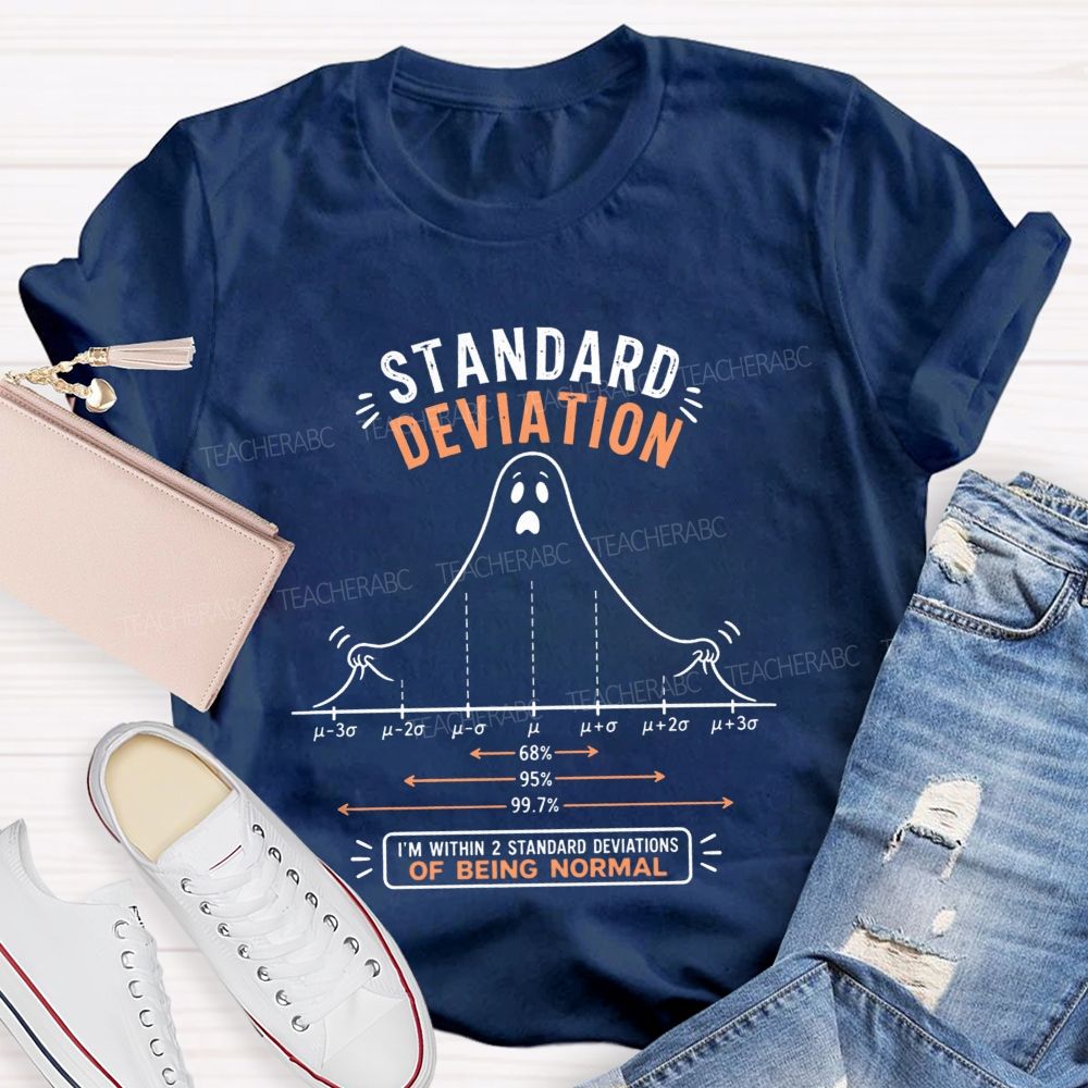 Standard Deviation Ghost Normal Curve Math Teacher T-shirt