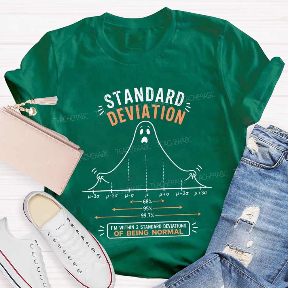 Standard Deviation Ghost Normal Curve Math Teacher T-shirt