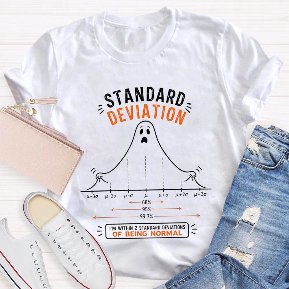 Standard Deviation Ghost Normal Curve Math Teacher T-shirt