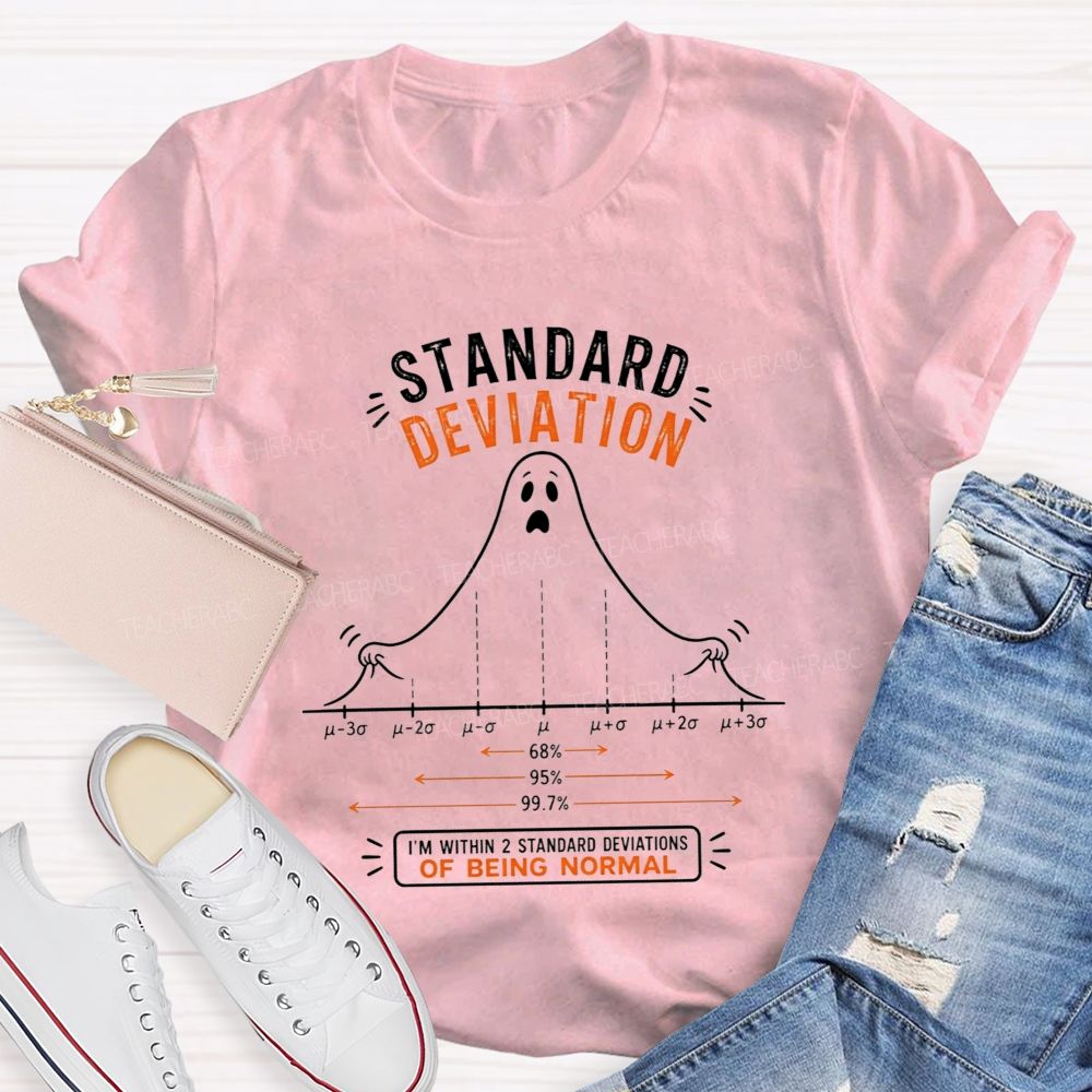 Standard Deviation Ghost Normal Curve Math Teacher T-shirt