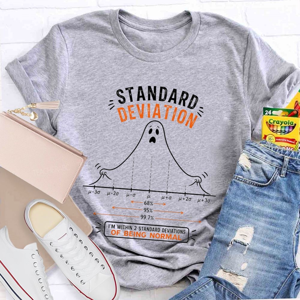 Standard Deviation Ghost Normal Curve Math Teacher T-shirt