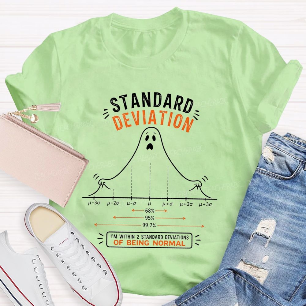 Standard Deviation Ghost Normal Curve Math Teacher T-shirt