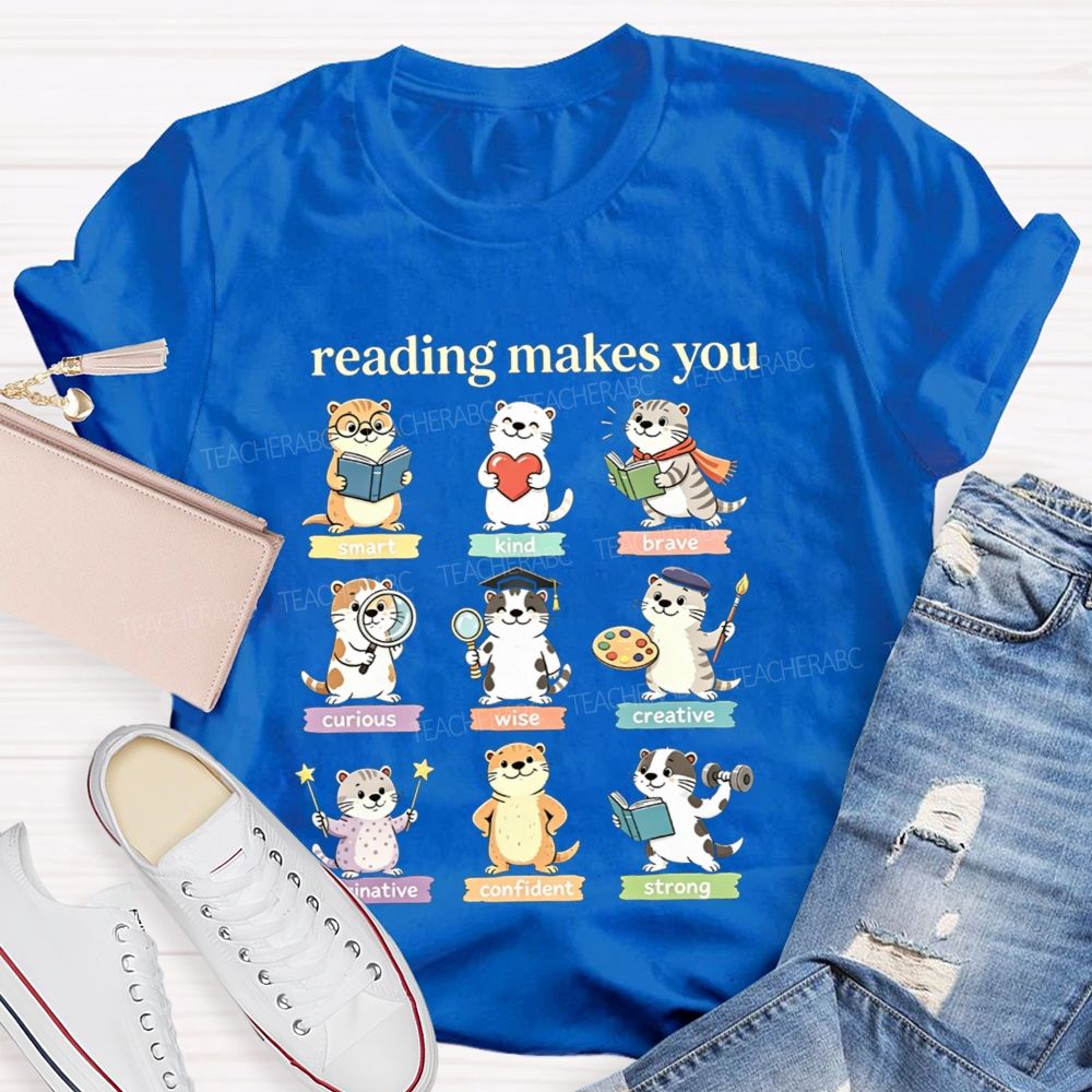 Reading Makes You Smart Kind Brave Cute Cute Cats Teacher T-Shirt