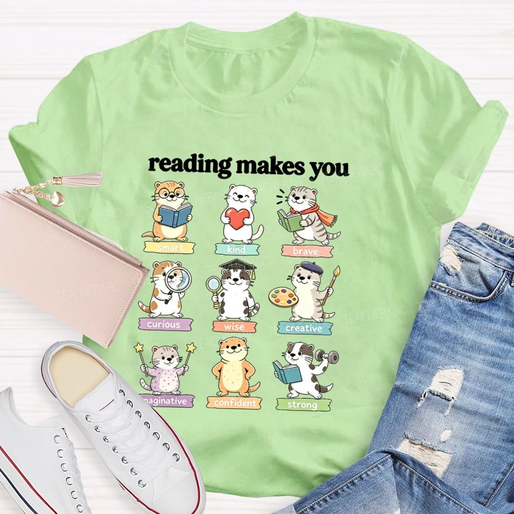 Reading Makes You Smart Kind Brave Cute Cute Cats Teacher T-Shirt