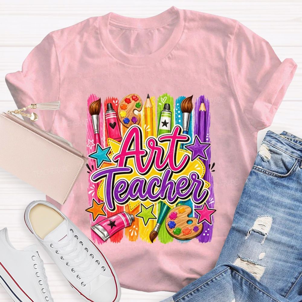 Art Teacher Colorful Paint Strokes Paint Palette Brush Pencil Star Teacher T-shirt